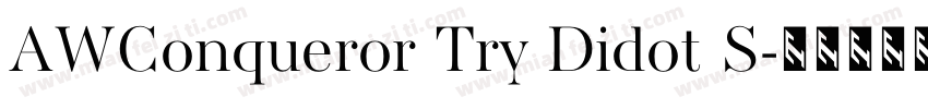 AWConqueror Try Didot S字体转换